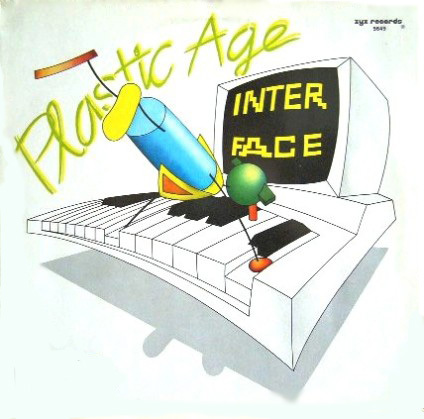 Interface - Plastic Age (2017 reload)